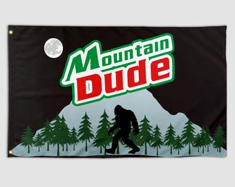 Funny Flag Mountain Dude Cool Meme Flag Banner 3X5 Ft College Dorm Room Guys Bedroom Mancave Frat Girls Wall Hangings Outdoor