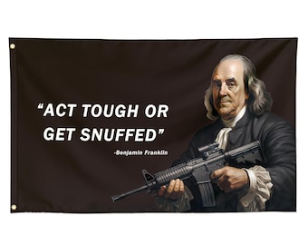 Funny Flag Act Tough Meme Meme Banner 3X5 Ft College Dorm Room Guys Bedroom Mancave Frat Girls Wall Hangings