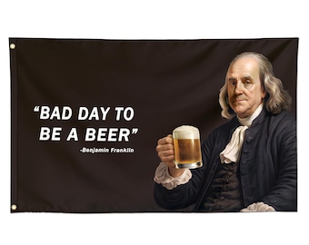Funny Flag Bad Day to be a Beer Meme Meme Banner 3X5 Ft College Dorm Room Guys Bedroom Mancave Frat Girls Wall Hangings