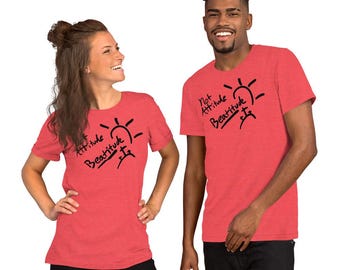 Not attitude beatitude t-shirt