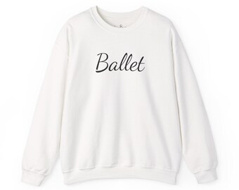 Ballet Dance Sweatshirt, Hand Designed Unique Dance Apparel, Dancewear Gift Ballet Positions Shirt Gift for a ballerina