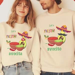 Mexican Avocado Sweatshirt For Couples, Let&#39;s Fiesta Sweatshirt, Funny Fiesta Gift, Cinco De Mayo Sweatshirt, Mexican Fiesta Sweater