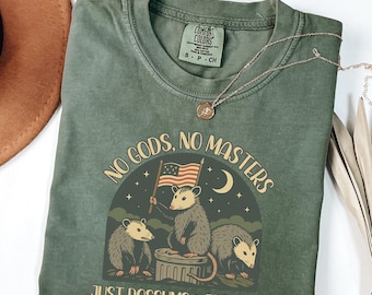No Gods No Masters Possum Comfort Colors® Shirt, Political Retro Possum Tee, Funny Anarchist Animal T-Shirt, Funny Political Animal T-Shirt