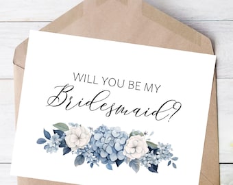 Blue Hydrangea Bridesmaid; Maid of Honor Proposal Card: Bridal Party Gift