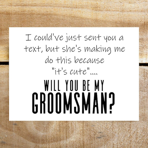 Funny Groomsman Proposal Card: Humorous Wedding Party Gift