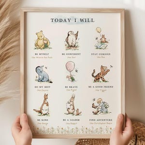 May include: A framed print with the text "TODAY I WILL" and illustrations of Winnie the Pooh characters. The print features various inspirational phrases such as "Be Myself," "Be Confident," and "Find Adventure."