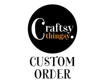 Custom Order Additional Listing for Claire