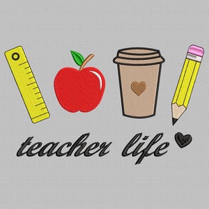 Teacher Embroidery design, Teacher Life Embroidery Design, Back to School Machine Embroidery Files, School Embroidery Design, 3 sizes