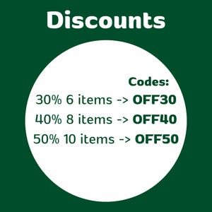 May include: A green background with the white text "Discounts" at the top. A white circle in the center lists discount codes: 30% off 6 items (OFF30), 40% off 8 items (OFF40), and 50% off 10 items (OFF50).