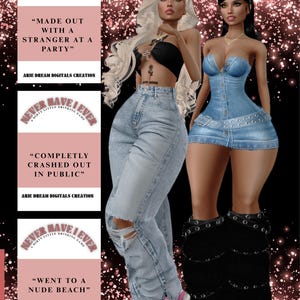 Puede incluir: Imagen digital de dos mujeres vestidas con atuendos de moda. Una lleva un top negro y jeans rotos, la otra un vestido de mezclilla. Los paneles de texto muestran "Never Have I Ever" y frases como "Made out with a stranger at a party."