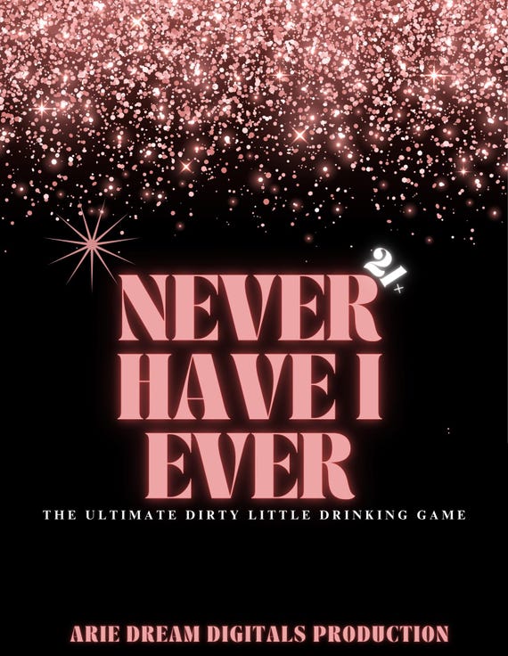 NEVER HAVE I EVER! Drinking game, 65 Cards. Adults Only. Printable, Digital Download.