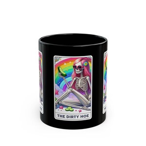 The Dirty Hoe - Carte de tarot - 10 - Tasse noire (11 oz, 15 oz)