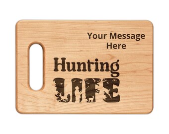 Hunting Life wooden cutting board | engraved personalized kitchen board