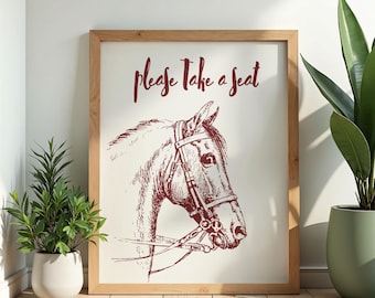 Rintable Horse Art – “Please Take a Seat” Sign | Digital Download