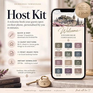 May include: A digital host kit for an Edinburgh townhouse displayed on a smartphone screen, featuring a welcome page with icons for Wi-Fi, house guide, and local amenities. The kit includes 12 guest sections, 11 print-ready PDFs, and a booking tracker.