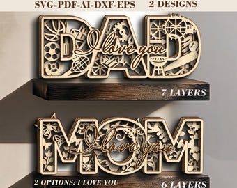 SVG "MAMÁ Y PAPÁ, TE AMO" - Letreros multicapa para regalo de padres - Archivos cortados con láser para el Día de la Madre y el Padre - Descarga digital Glowforge LightBurn