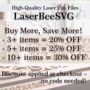 Może przedstawiać: Obraz z tekstem "High-Quality Laser Cut Files LaserBeeSVG". Zawiera r&oacute;wnież "Buy More, Save More!" z procentami rabat&oacute;w dla zakup&oacute;w wielu przedmiot&oacute;w. Dekoracyjne wzory wycinane laserowo są widoczne w tle.