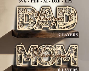 MOM & DAD I Love You SVG - Multilayer Parent Gift Signs - Mother’s and Father’s Day Laser Cut Files - Glowforge LightBurn Digital Download