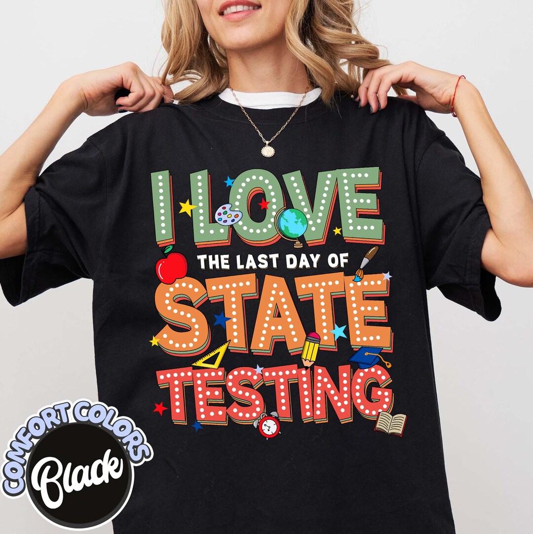 Fun Signs For State Testing I Love State Testing Png, Funny State Testing Day Digital Design,staar ...
