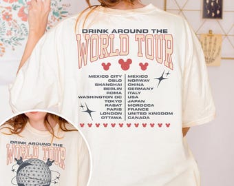 Epcot World Tour Shirt, Drink Around The World Shirt, Disney Group Trip Shirt, Epcot Disney World Shirt, Epcot Drink Around the World Tee