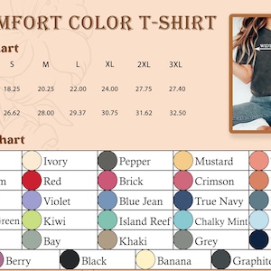 Peut inclure: Tableau des tailles et des couleurs pour un T-shirt Comfort Color. Le tableau comprend les tailles S &agrave; 3XL, avec des mesures de largeur de 46,35 &agrave; 70,49 cm et de longueur de 67,62 &agrave; 82,55 cm. Un nuancier pr&eacute;sente diverses couleurs.