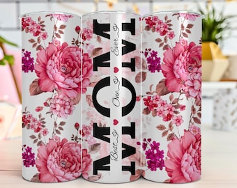 Floral Mom Tumbler Wrap PNG: 20 oz Skinny Sublimation (Digital Download)
