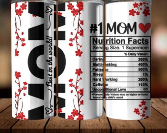 Mom Nutrition Facts Tumbler Wrap PNG: Floral Design (Digital Download)