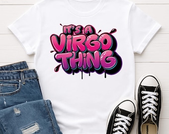 It’s a Virgo Thing Adult Gildan Zodiac T-Shirt