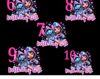Lilo & Stitch Birthday Girl PNG Bundle: Ages 6-10 (Digital Download)