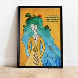 May include: A watercolor painting of a woman with long blue hair and a yellow dress. She is standing in front of a blue and green background with cedar trees and the text "I come from the mediterranean sea, from the land of the cedar trees."