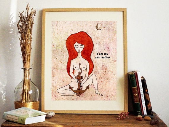 Art Print {My Own Anchor}, Sacred Feminine Art Print, Woman with Anchor, Empowered Womanhood, Divine Feminine, Self Care, Whimsical Decor