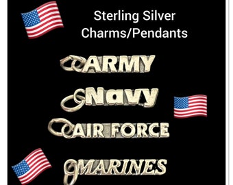 Army Charm, Navy Charm, Air Force Charm, Marines Charm, Army Pendant,Navy Pendant,Air Force Pendant,Marines Pendant,Sterling Silver, 1 Charm