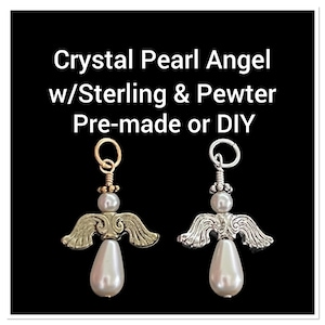 Crystal Pearl Angel Charm: Antique Gold or Silver Plated, DIY Kit Available