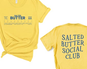 Camiseta de mantequilla salada, suéter de barra de mantequilla, Club Social de Mantequilla Salada, regalo divertido de panadero, camiseta de repostería, camiseta de chef gourmet, regalo para amantes de la mantequilla