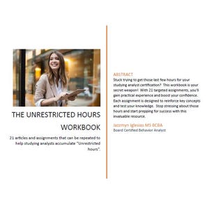 May include: A woman is holding a tablet computer in front of a storefront. The text on the page reads "The Unrestricted Hours Workbook" and "21 articles and assignments that can be repeated to help studying analysts accumulate "Unrestricted hours.""