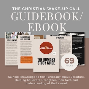Może przedstawiać: Przewodnik i ebook zatytułowany "The Christian Wake-Up Call" z tekstem "The Romans Study Guide" i "69 Pages". Okładka zawiera czerwone koło z białym tekstem. Tło to mieszanka szarości i brązu.
