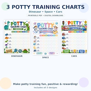 May include: Three potty training charts featuring dinosaur, space, and car themes. Each chart includes a grid with days of the week and star icons for tracking progress. The text reads 3 POTTY TRAINING CHARTS, Dinosaur, Space, Cars, PRINTABLE PDF, DIGITAL DOWNLOAD, POTTY TRAINING CHART, I CAN DO IT, and YOU'RE DOING AMAZING.
