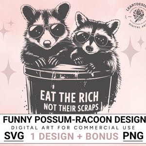 Gambá e guaxinim engraçados - design "Coma os ricos", produtos políticos ofensivos, download digital, designs de sublimação, ideia de presente de aniversário