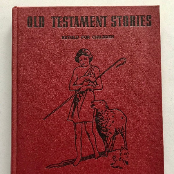 OLD TESTAMENT STORIES Children Juvenile Christian Vintage Book Illustrated 1940 Bible Stories