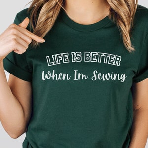 Sewing Shirt Sew T-shirt Sewing Lover Shirt Sewing Gift Fashion Design Shirt Sewing Tee Shirt Gift for Mom Gift for Fashion Student Sewer