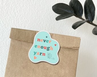 Knitting Stickers, Never Enough Yarn Sticker, Knitting Gift, Yarn Lover Sticker Gift, Knitting Lover Sticker, Love to Knit Sticker Gift