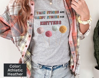 Knitting Shirt, Yarn is Candy Knitting T-shirt Knitting Lover Shirt Knitting Gift for Mom Gift for a Knitter Funny Knitting T-shirt