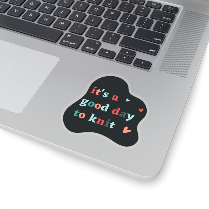 Knitting Stickers, It's a Good Day To Knit Sticker, Knitting Gift, Yarn Lover Gift, Knitting Lover Sticker, Love to Knit Sticker Gift image 6