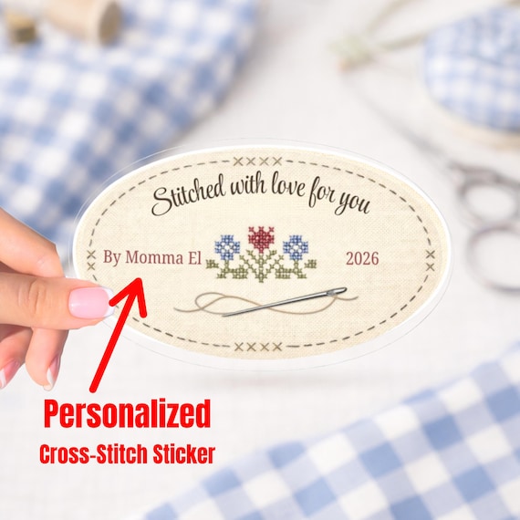 Personalized Cross-Stitch sticker, Stitched With Love Sticker Handmade Finishing Label for Framed Needlework, Craft Gifts Stitcher Keepsakes