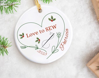 Personalized Sewing Ornament For Sewer Custom Ornament Seamstress Gift For Mom Sewing Gift for Her Love To Sew Gift Christmas Ornament Sew