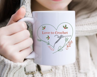 Personalized Crochet Mug, Pretty Floral I Love Crochet Coffee Mug, I Love Crochet Gift, Gift for a Crocheter, Gift for someone who Crochets