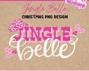 Jingle Belle Christmas PNG / Letras rosas a mano con purpurina dorada y acebo / Archivo de sublimación navideña de Girly Coquette, descarga instantánea