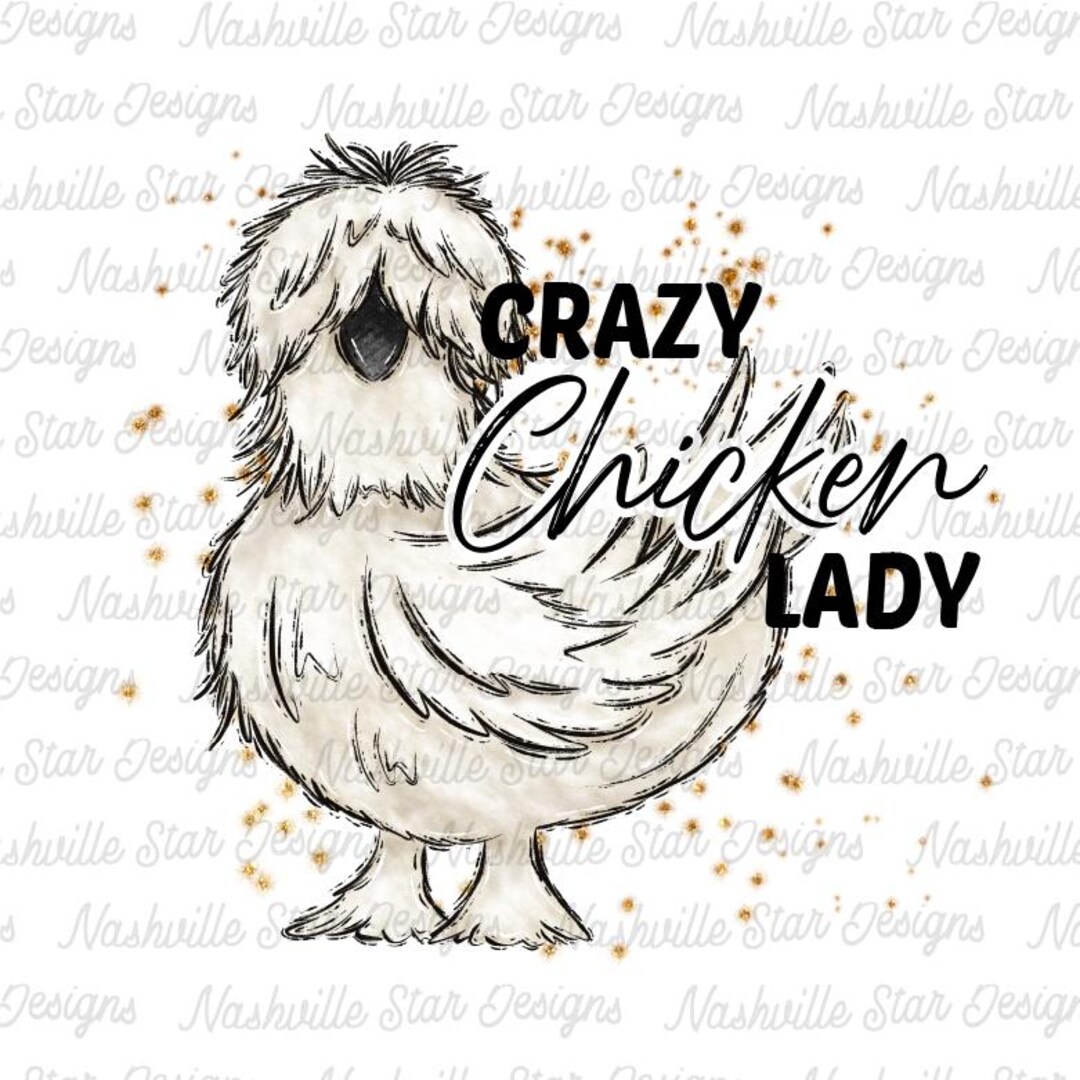 Crazy Chicken Lady PNG | Farm Clipart | Sublimation Designs | Designs ...
