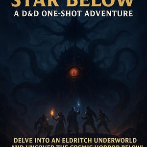 The Black Star Below | High-Level D&D One-Shot Adventure | 2 Mini-Bosses + Epic Final Boss | Digital Dungeon Crawl PDF
