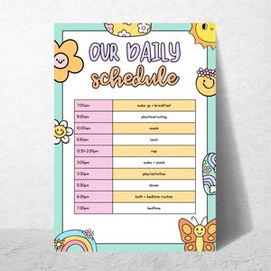 May include: A colorful daily schedule chart with the text "OUR DAILY schedule" in a playful font. The chart includes times and activities like wake up, playtime, snack, lunch, nap, and bedtime, with cute illustrations.